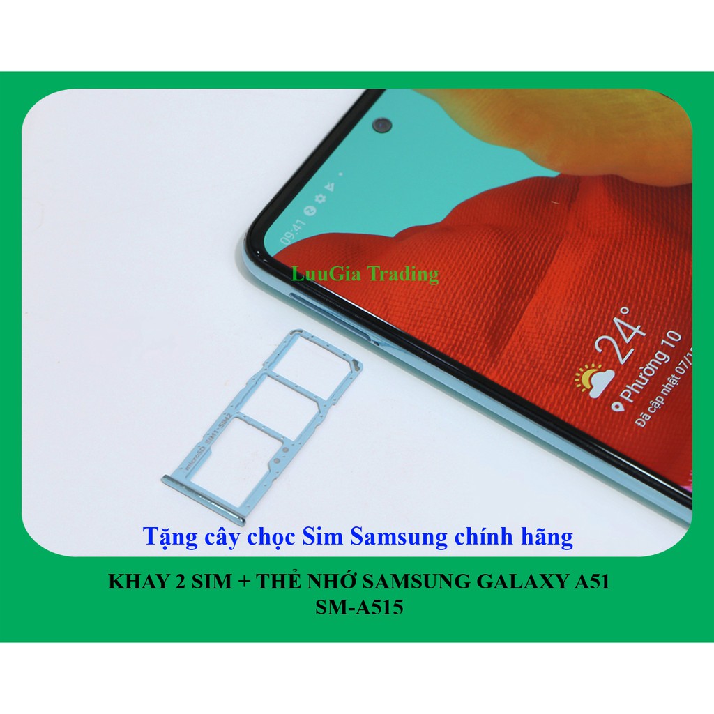 Khay sim Samsung Galaxy A51 A515 chính hãng + Tặng cây que Chọc Sim chính hãng