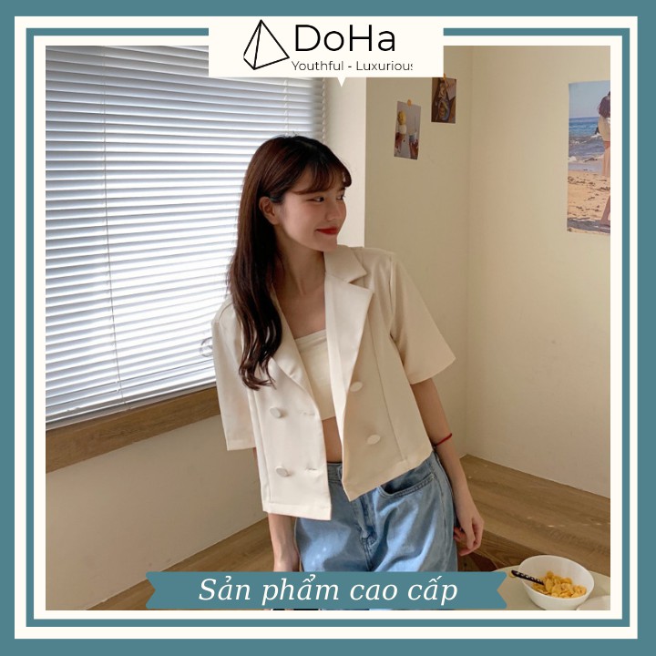 Áo Blazer Nữ Ngắn Tay [CAO CẤP] Dáng Ngắn Phối 2 Nút Mẫu Mới Áo Vest Nữ Khoác Ngoài DOHA STORE
