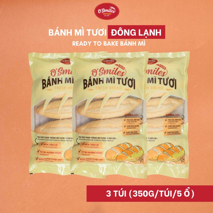 3 TÚI-HCM Bánh Mì Tươi Đông Lạnh O Smiles 350g túi 5 ổ