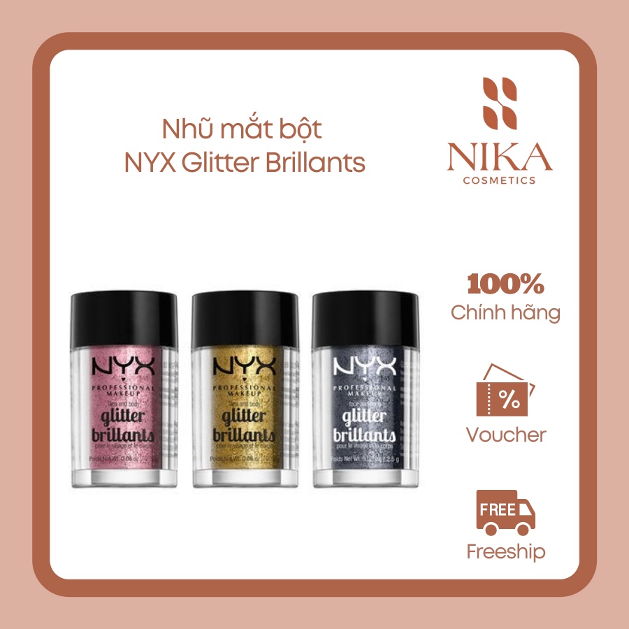 Nhũ mắt bột NYX Glitter Brillants [Nika Story]