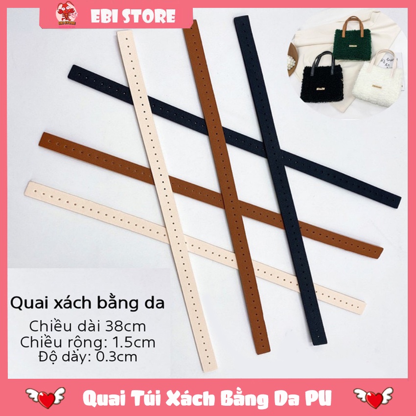 Quai Túi Xách, Quai Gắn Túi Bằng Da PU Size 38*1.5cm (1 cặp)