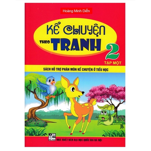 Sách - Kể Chuyện Theo Tranh 2 Tập 1