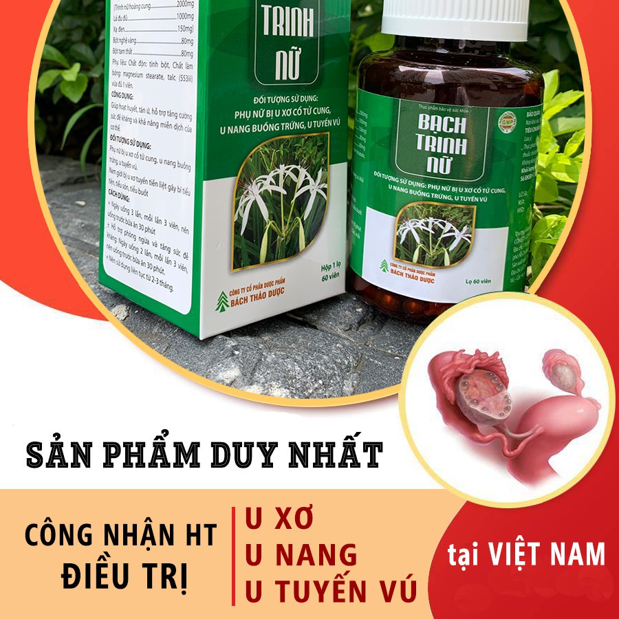[BẠCH TRINH NỮ] duy nhất tại Việt Nam được BYT công nhận hỗ trợ u nang buồng trứng, u xơ tử cung, u tuyến vú lành tính