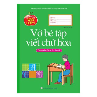 Sách - Vở Bé Tập Viết Chữ Hoa (Tái Bản)