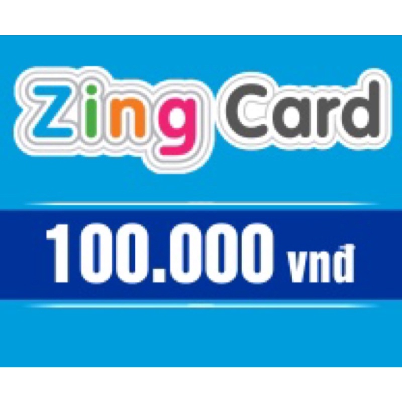 Mã thẻ Zing 100k