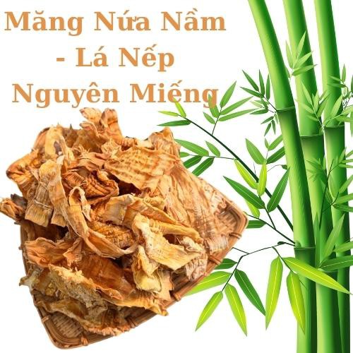 Măng Nứa Nầm Lá Nếp Lào Cai  Loại Nguyên Miếng Túi 500gr Do Dân Tộc Sảng Chải Chế Biến - Sản Phẩm O.COP Tỉnh Lào Cai
