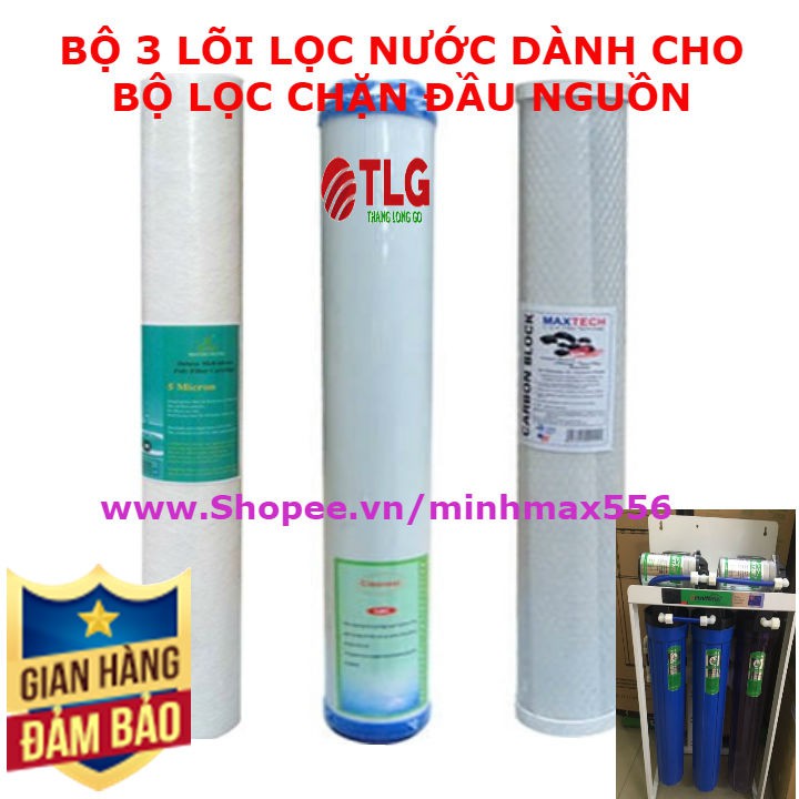 [UY TÍN SỐ 1] Bộ 3 lõi lọc 20inh số 1-2-3 | Dùng cho cốc lọc 20inh các loại Ren 17,21,27