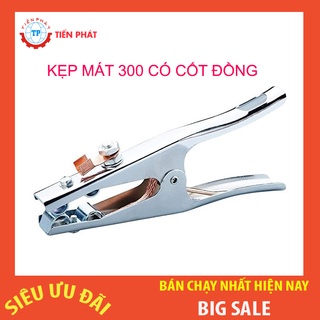 Kẹp mát 300 máy hàn có cốt đồng