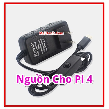 Nguồn Thường Cho Raspberry Pi 4 5V 3A, USB-C , Có công tắc Tắt/Bật | BigBuy360 - bigbuy360.vn