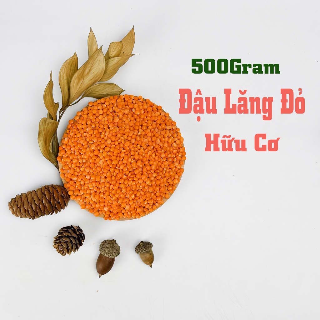 500Gr Hạt đậu lăng đỏ hữu cơ nhập khẩu