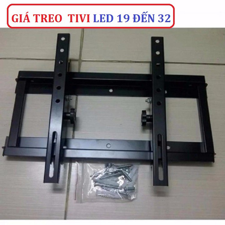 Giá treo tivi màn hình mỏng - Giá treo tivi màn hình mỏng 19 đến 32 inch