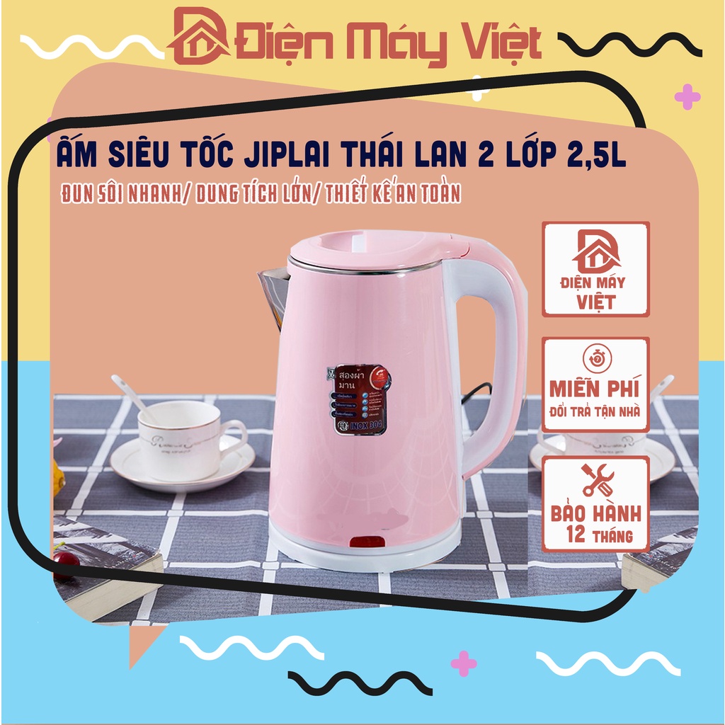 [Bảo Hành 12 Tháng] Ấm Siêu Tốc Cao Cấp Jiplai Thái Lan Dung Tích 2.5L 2 Lớp Cách Nhiệt