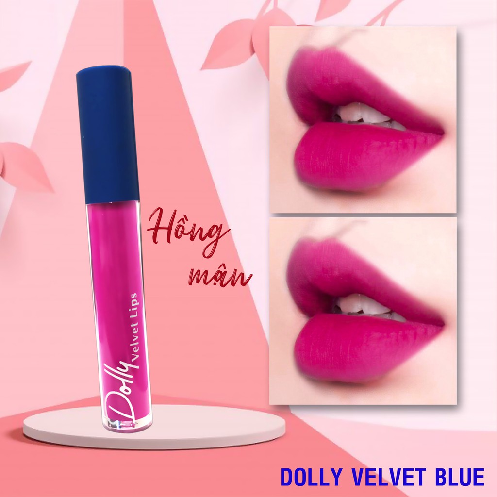 [Hồng Mận ]Son Cao Cấp Dolly Velvet Lips Blue Classic 2020 Màu Hồng Mận Ngọt Ngào Đáng Yêu Chất Son Mềm Mịn Như Nhung | BigBuy360 - bigbuy360.vn