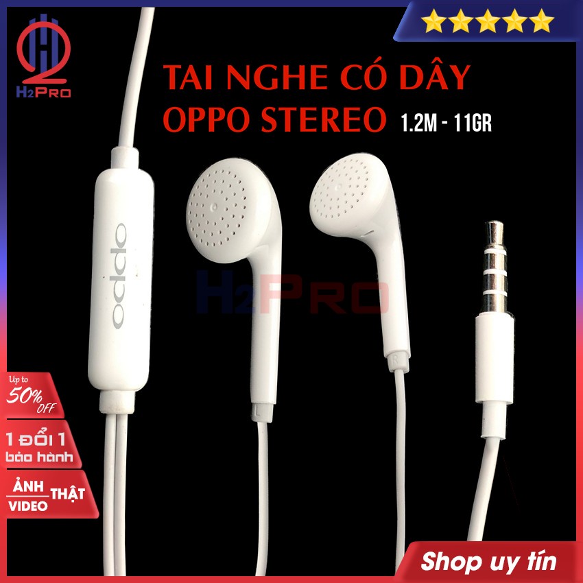 Tai Nghe Có Dây, Tai Nghe Oppo Stereo Hàng Hãng Cao Cấp Có Micro, Hàng Bóc Máy, Bass Căng, Giá Rẻ, Dây 1.2m-H2Pro Audio