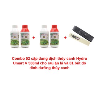 Combo 02 cặp dung dịch thủy canh Hydro Umart V 500ml cho rau ăn lá và 01 bút đo dinh dưỡng thủy canh TDS-3