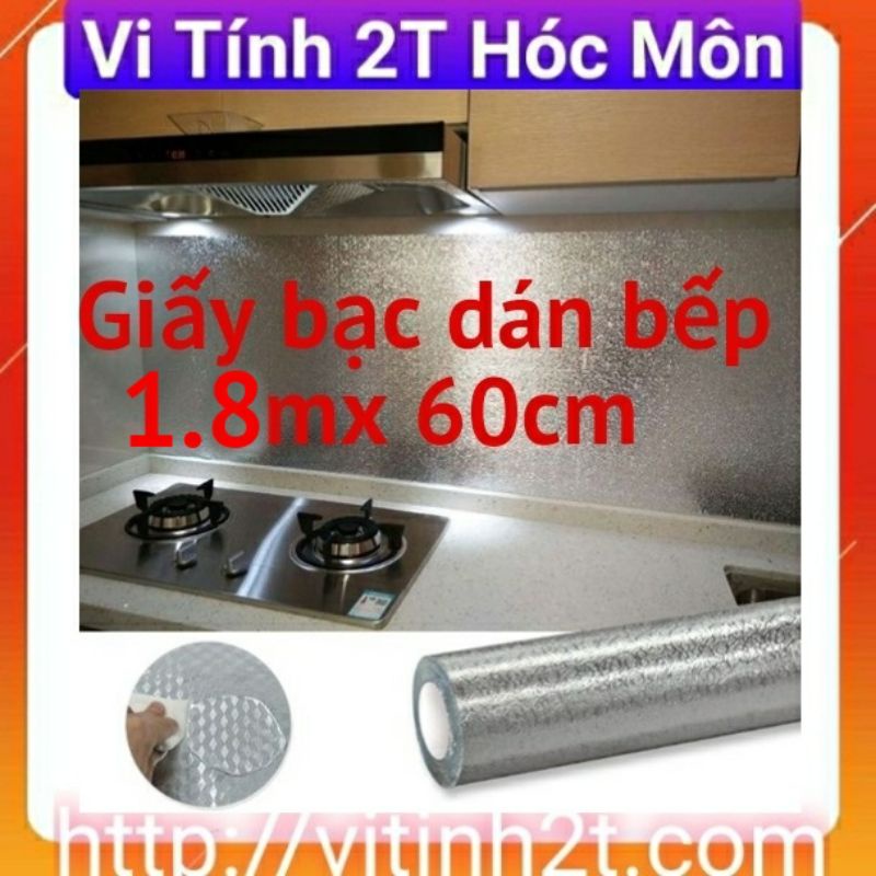 Cuộn giấy bạc dán bếp chống thấm cách nhiệt 1.8mx60cm