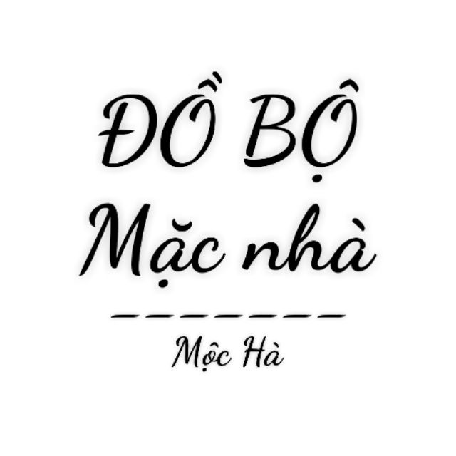 KHO ĐỒ BỘ MẶC NHÀ ĐẸP