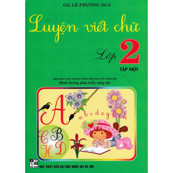 Sách Bổ Trợ - Luyện Viết Chữ Lớp 2 - Tập 1 - Theo Chương Trình Giáo Dục Phổ Thông Mới - HAB