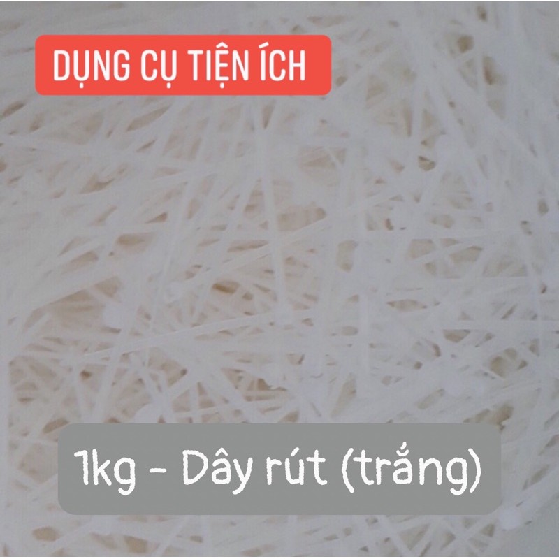 HOT (1Kg) Dây Rút Trắng 2,5&quot;x100 hoăc  2,5&quot;x150