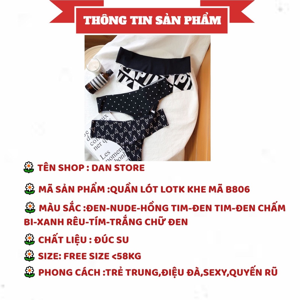 Quần Lót Nữ - Quần Lót Lọt Khe đúc su co giãn mềm mại thiết kế không đường may DAN STORE MÃ B806