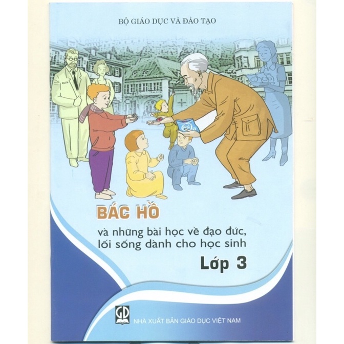 Sách - Bác Hồ và những bài học về đạo đức, lối sống dành cho học sinh lớp 3 - bán kèm 1 bút chì