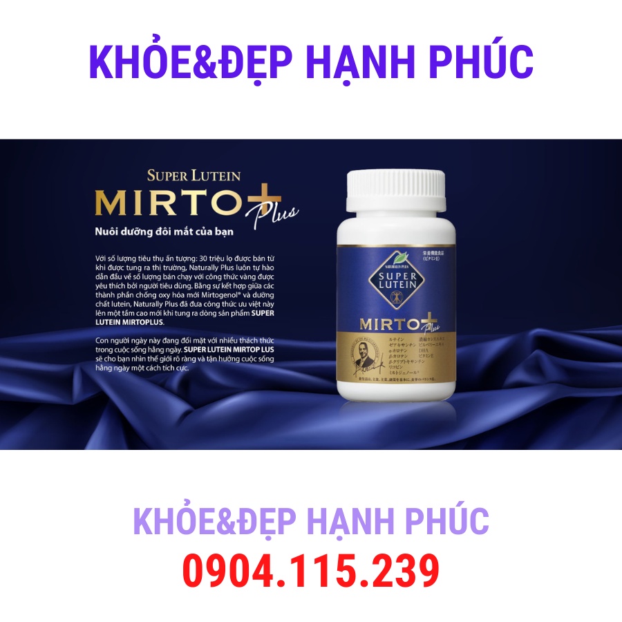 Super lutein mirto+ plus hỗ trợ mắt naturally plus – 120 viên/lọ
