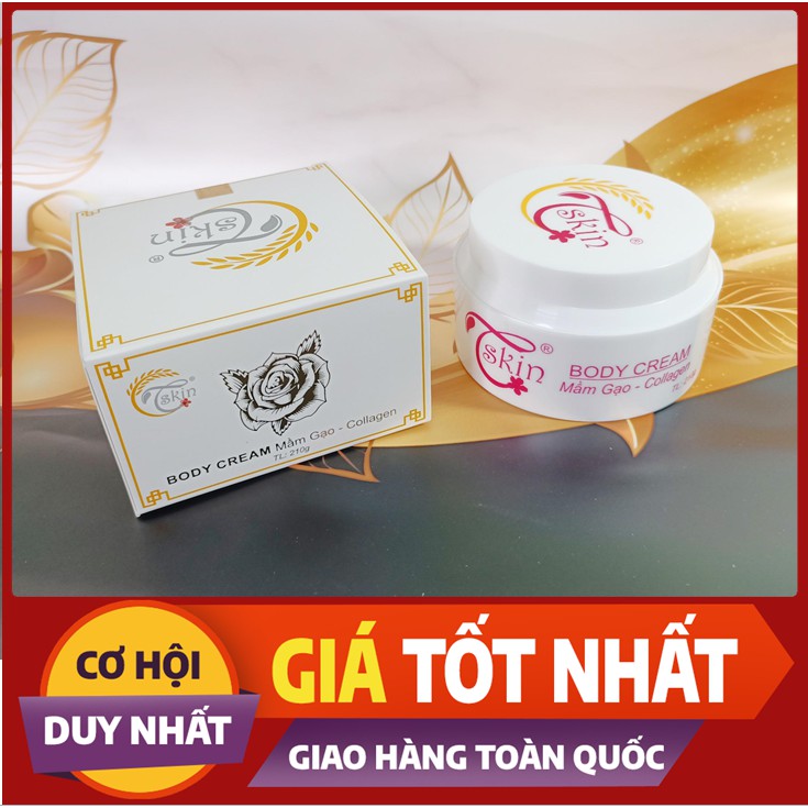 [CHÍNH HÃNG 100%] KEM BODY TRẮNG DA CÓ CHỐNG NẮNG, BODY MẦM GẠO COLLAGEN TSKIN{AN TOÀN - HIỆU QUẢ}