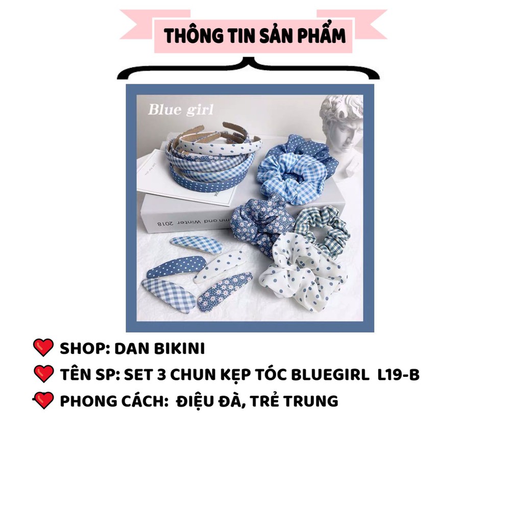 Chun Tóc Nữ Set 3 chiếc Bluegirl trẻ trung mẫu L19-B
