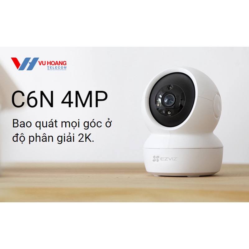 Chính Hãng - Camera Ip Wifi Ezviz C6n 4mpx Hình Ảnh 2k Quad Hd Rõ Nét
