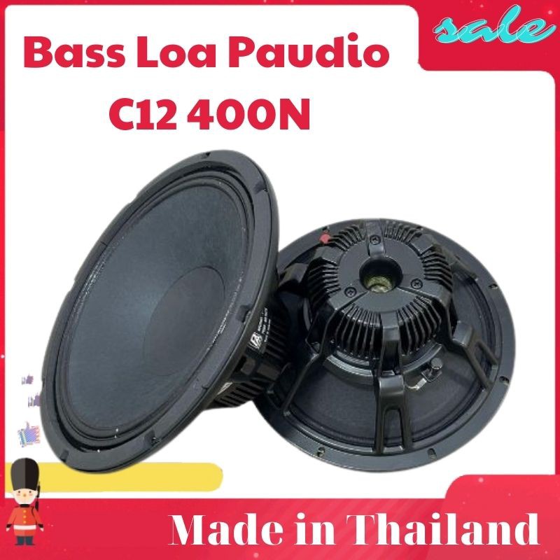 Bass Loa Paudio C12 400N - Made in Thailand - Công Suất Cực Lớn -  Freeship - Nhập mã THIESGFS Nhận Ngay 50.000 VNĐ