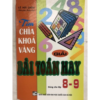 Tìm Chìa Khóa Vàng Giải Bài Toán Hay 8-9