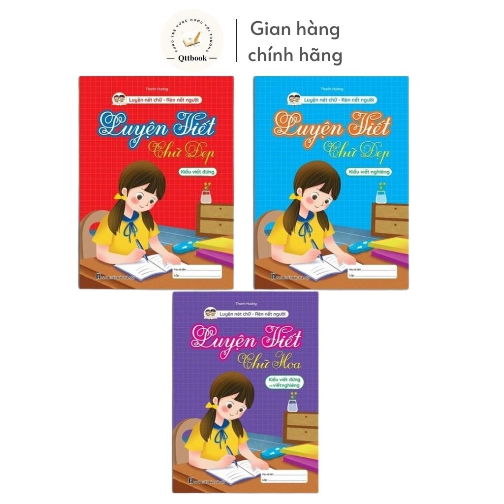 Sách - Vở luyện viết chữ đẹp và chữ hoa kiểu viết đứng, viết nghiêng (combo 3 quyển)