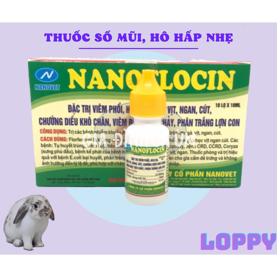 SỔ MŨI, HÔ HẤP NANOFLOCIN dành cho thỏ (10ml)