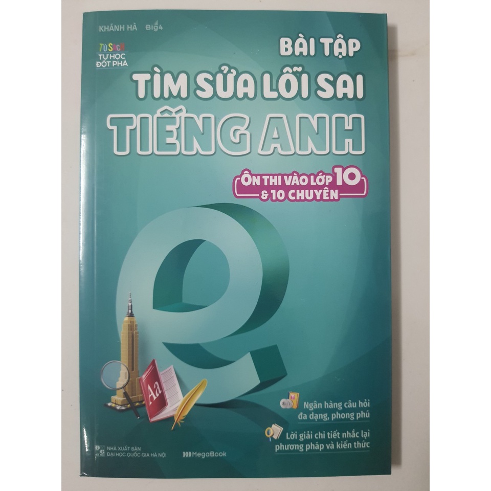 Sách - Bài tập tìm sửa lỗi sai Tiếng Anh (Ôn vào lớp 10 &amp; 10 Chuyên)