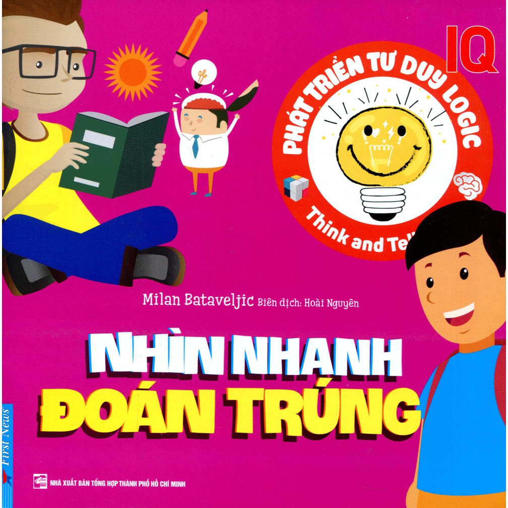 Sách - Phát Triển IQ Tư Duy Logic - Nhìn Nhanh Đoán Trúng