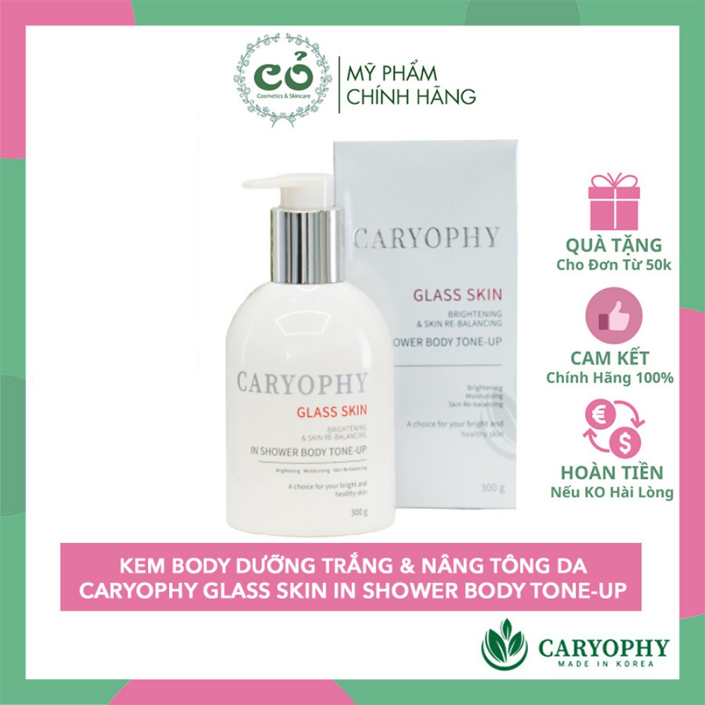 Kem Dưỡng Thể Trắng Da, Nâng Tông CARYOPHY GLASS SKIN IN SHOWER BODY TONE-UP 300ml