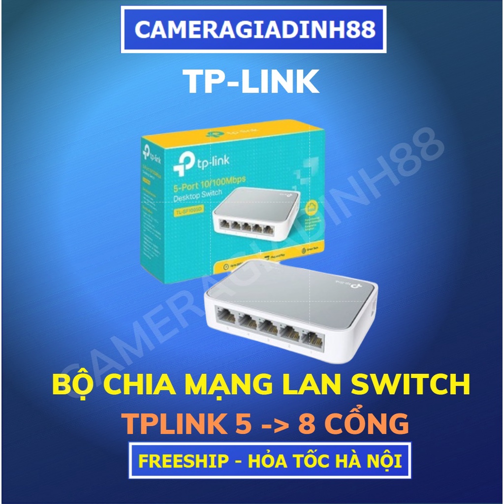 Bộ Chia Mạng LAN - Switch TP-LINK 5/8 cổng TL-SF1005D [Chính Hãng Bảo Hành 24 Tháng]