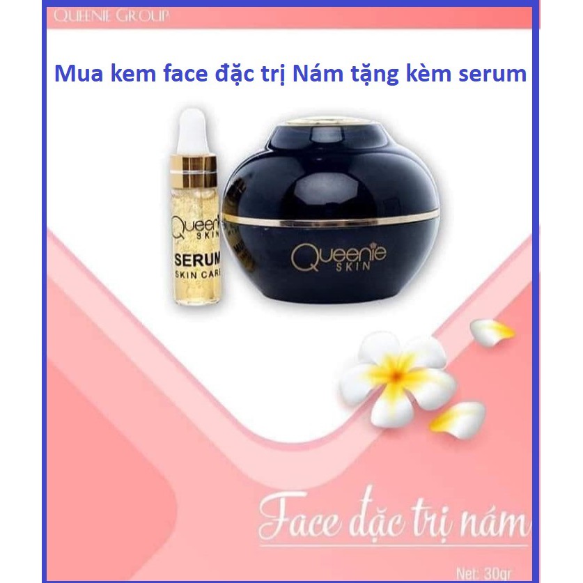 ( Tặng kèm serum ) KEM ĐẶC TRỊ NÁM QUEENIE SKIN