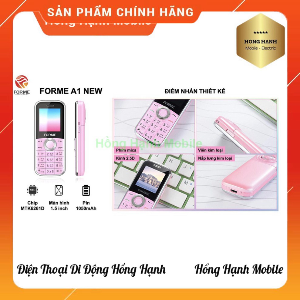 [ DEAL SỐC ] Điện Thoại Forme A1 - Hàng Chính Hãng - Hồng Hạnh Mobile Hàng Chính Hãng FULL BOX | WebRaoVat - webraovat.net.vn