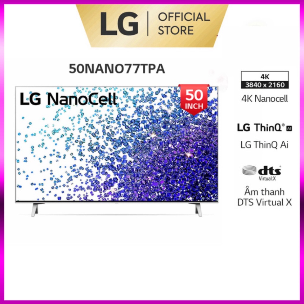 Smart Nanocell Tivi LG 50 Inch 4K 50NANO77TPA ThinQ AI - Model 2021 - Miễn phí lắp đặt (giá cực rẻ)