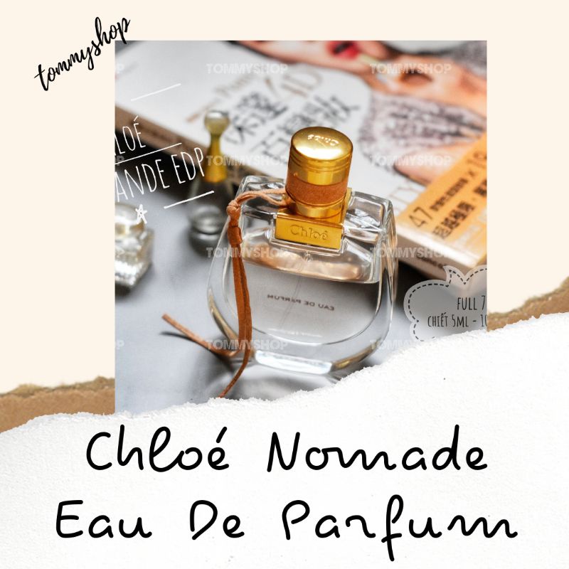 💋 Mẫu thử nước hoa nữ Chloé Nomade EDP 🌸