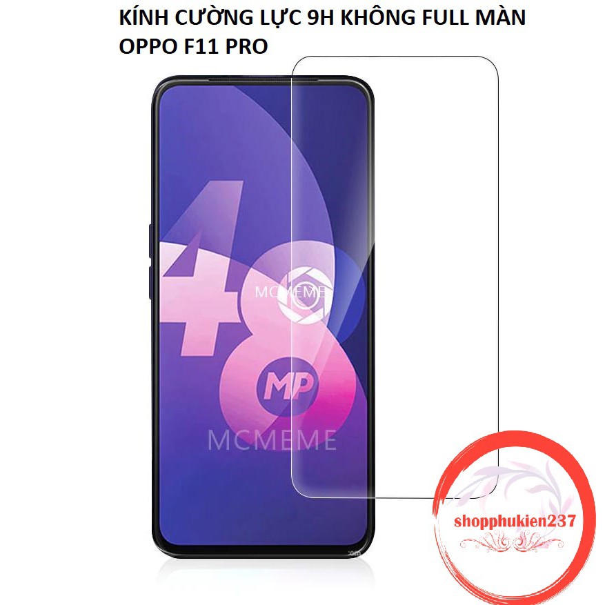 Kính Cường Lực 9H Oppo F11 Pro Kính Trong Suốt 9H Không Full Màn