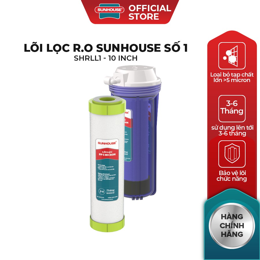 Lõi lọc nước số 1, 2 ,3 SUNHOUSE SHRLL1 SHRLL2 SHRLL3