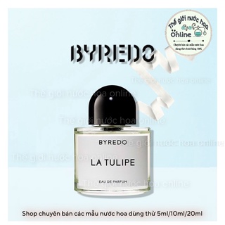 -𝐍𝐄𝐖- nước hoa niche la tulipe - hoa tulip byredo - ' 𝗣𝗲𝗿𝗳𝘂𝗺𝗲'𝟬𝟭𝗦𝘁𝗼𝗿𝗲