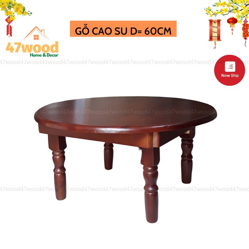 Bàn trà mặt tròn đường kính 60cm 47wood chân xếp gọn - Bàn ăn cơm kiểu tròn chân gập cực đẹp và chắc chắn