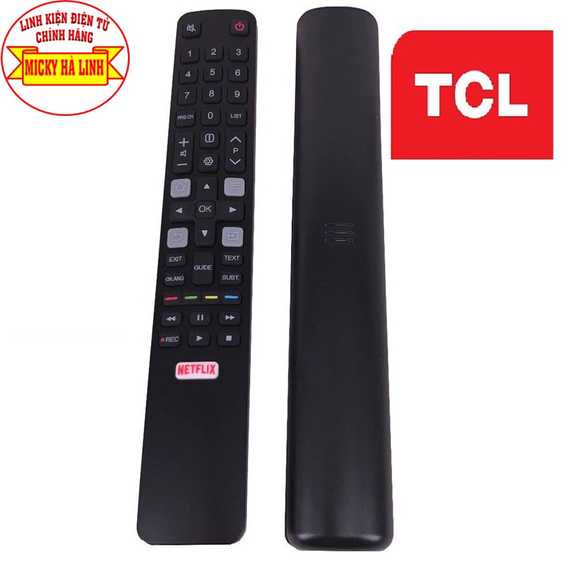 Điều khiển tivi TCL NETFLIX dùng cho các dòng tivi TCL smart LCD, LED (Tặng Pin)