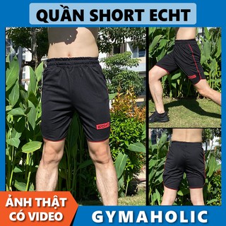 Quần short tập gym ECHT- Quần đùi thể thao nam cao cấp ss2020
