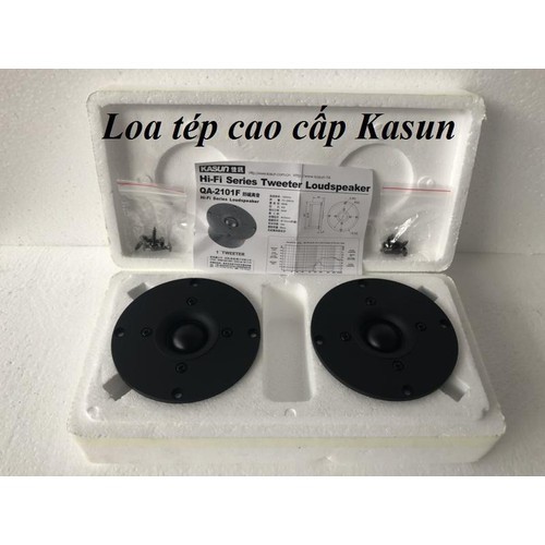 LOA TREBLE KASUN BỌC KHỬ TỪ - CHÍNH HÃNG - QA2010F LOẠI 1- GIÁ 2 LOA