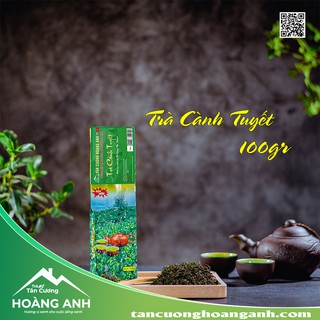 Trà Cành Tuyết 100gr  - Trà Tân Cương Hoàng Anh - Chè Thái Nguyên