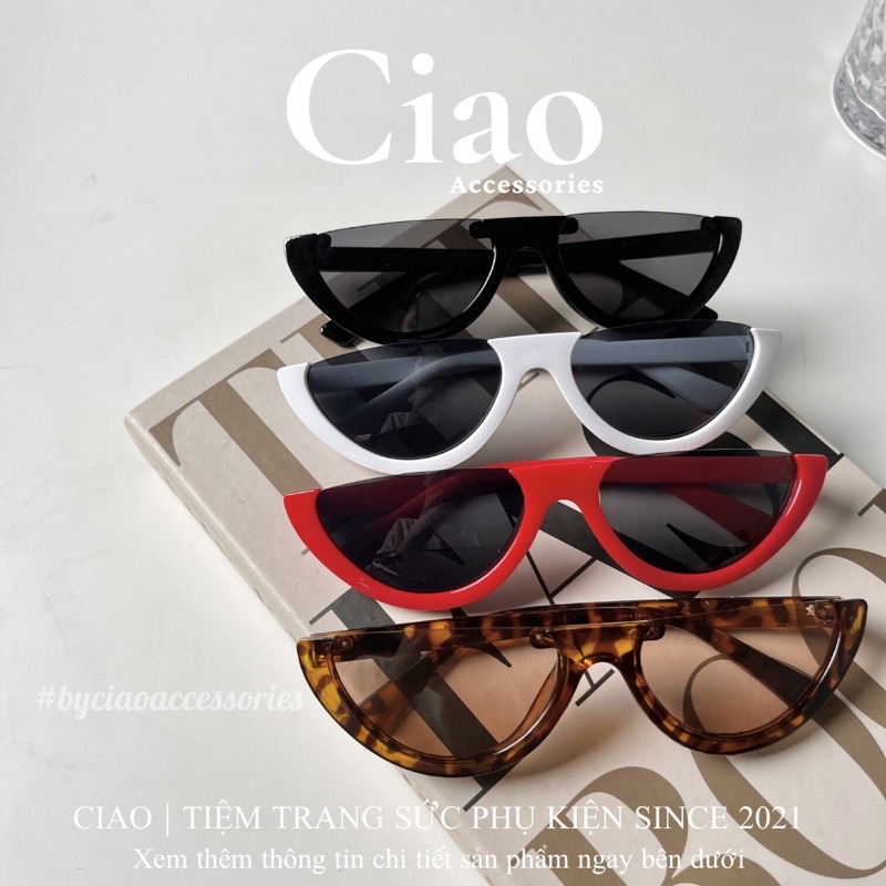 [HOẢ TỐC 1H] Kính mát/ Kính thời trang bản trong ngang mã 07 phong cách Ciao accessoreis